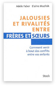 "Jalousies entre frères et soeurs", Faber et Mazlish